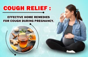 Cough Remedies During Pregnency 2024