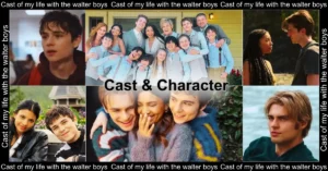 Cast of My Life with the Walter Boys