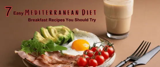 Mediterranean diet breakfast