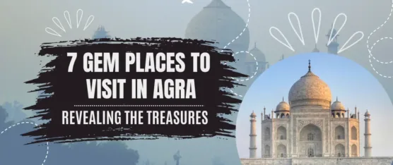 places to visit in agra