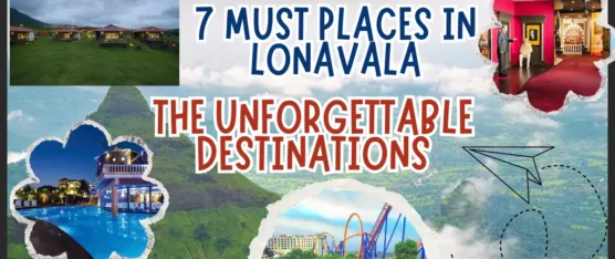 places to visit in lonavala