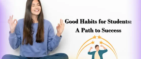 good habits for students