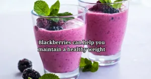 Health Benefits of Blackberries