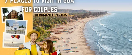 Places to Visit in Goa For Couples