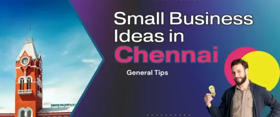 small business ideas in chennai