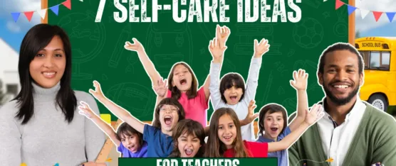 self-care ideas for teachers