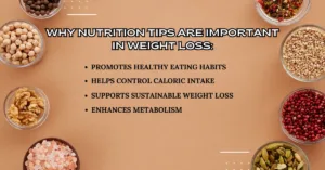 Nutrition Tips for Weight Loss