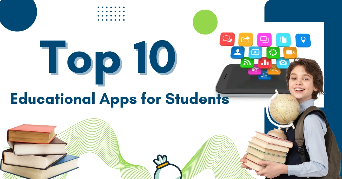  Top 10 Educational Apps for Students