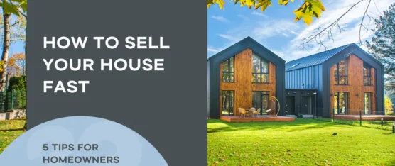 How to Sell Your House Fast